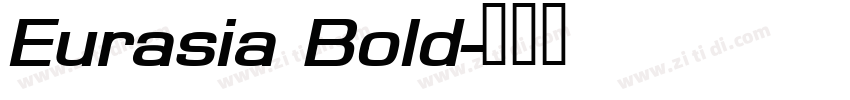 Eurasia Bold字体转换